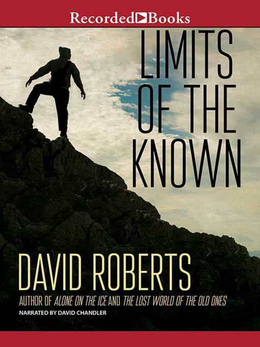 Title details for Limits of the Known by David Roberts - Available